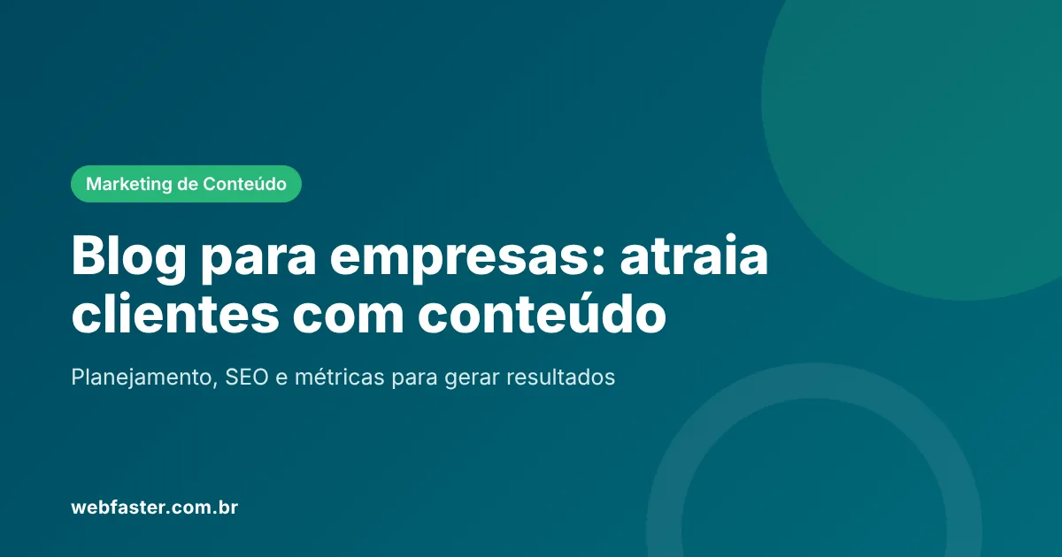 Blog para empresas: como atrair clientes com conteúdo e SEO Blog para empresas: como atrair clientes com conteúdo e SEO