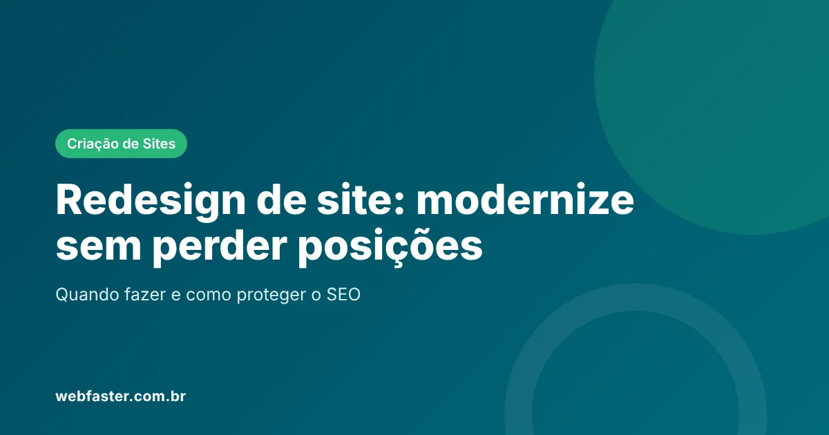 Redesign de site sem perder posições no Google